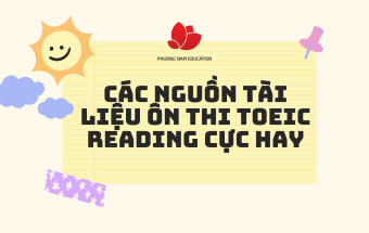 Các nguồn tài liệu ôn thi TOEIC Reading cực hay