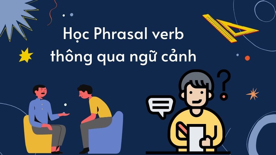 phrasal-verb-thuong-gap-khi-on-luyen-toe