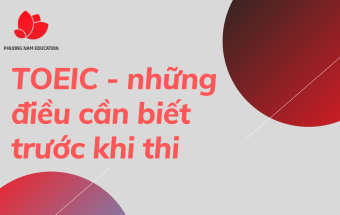 TOEIC - những điều cần biết trước khi thi